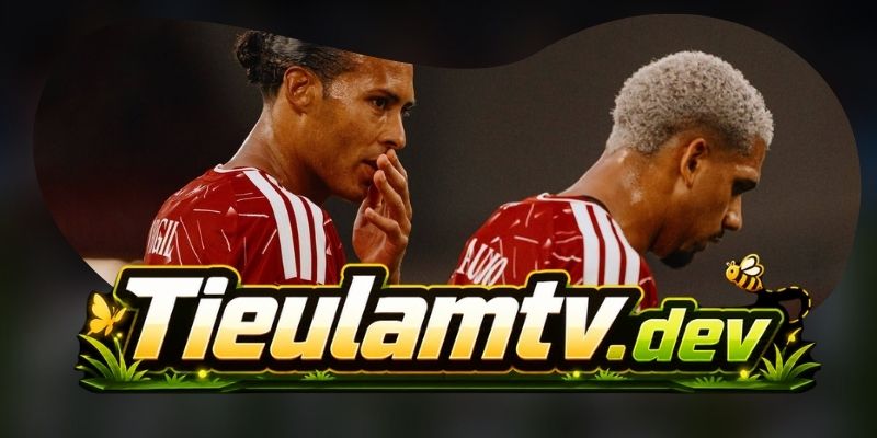 Soi Kèo Newcastle United Vs Liverpool 22h30 23/08